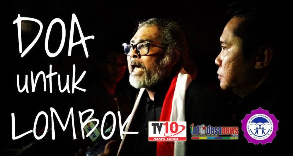 Ketua Komisi Nasional Perlindungan Anak Ajak Peduli Lombok