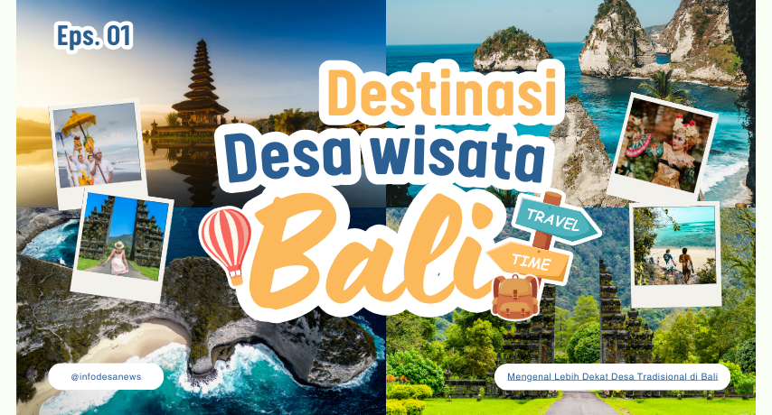 Mengenal Lebih Dekat Desa Tradisional di Bali: Keunikan dan Kearifan Lokal