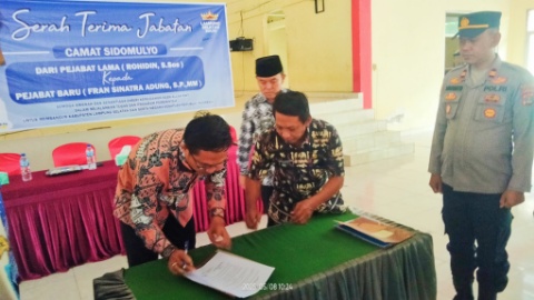 Serah Terima Jabatan Plt Camat Tandai Awal Kepemimpinan Baru di Kecamatan Sidomulyo