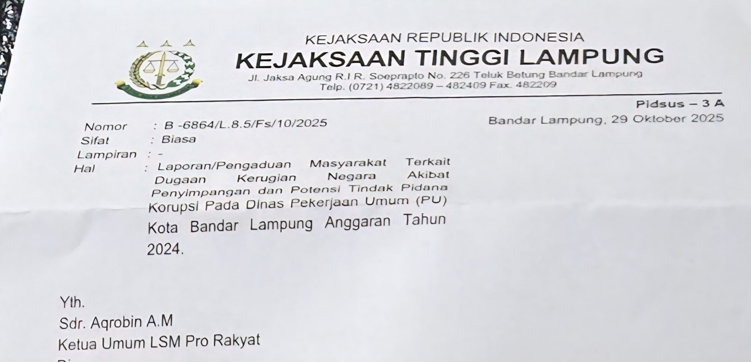 LSM Pro Rakyat Desak KPK Ambil Alih Kasus Dugaan Korupsi Di Pemerintahan Kota Bandar Lampung Soroti Hibah 60 Miliar Gedung Kejati Lampung