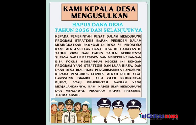 Kades Guncang Publik: Usulkan Dana Desa Dihapus 2026, tapi Minta DD Tahap II 2025 Segera Dicairkan