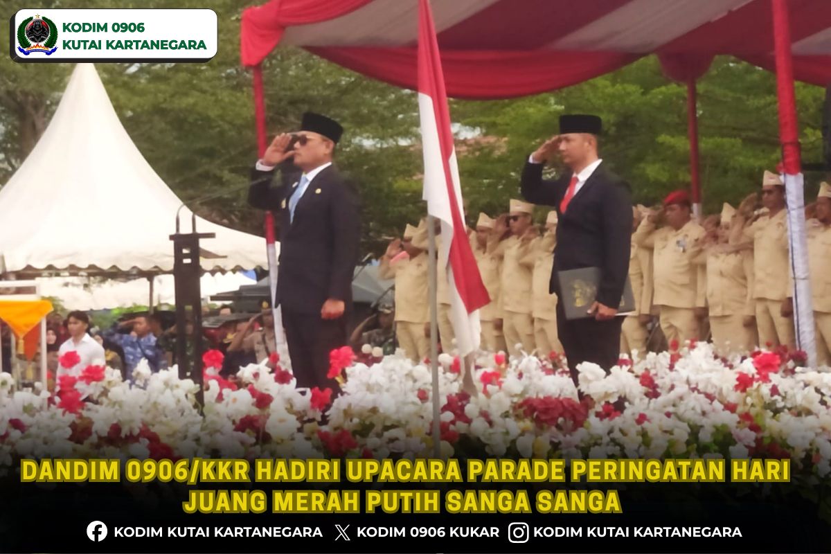 Dandim 0906/Kkr Hadiri Parade Peringatan 79 Tahun Peristiwa Perjuangan Merah Putih Sanga-Sanga