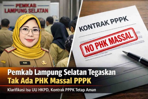 Ramai Isu PHK PPPK, Pemkab Lampung Selatan Pastikan: Hoaks!