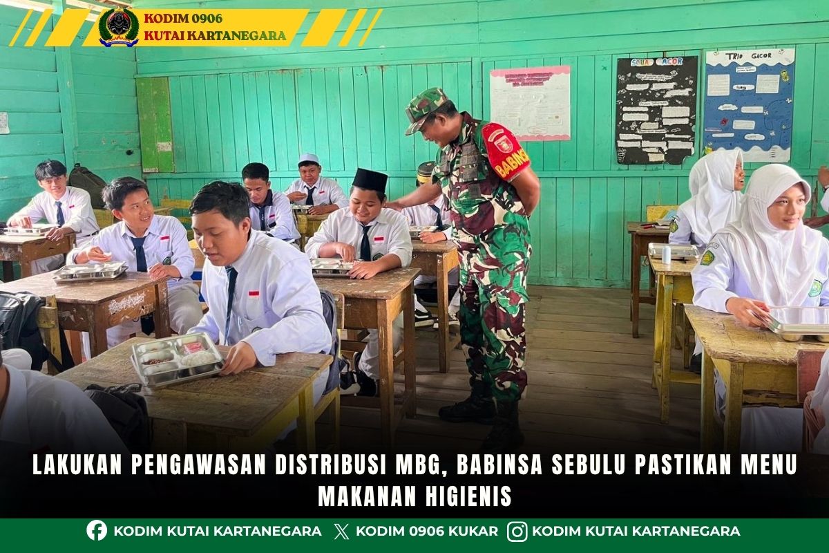 Lakukan Pengawasan Distribusi MBG, Babinsa Sebulu Pastikan Menu Makanan Higienis