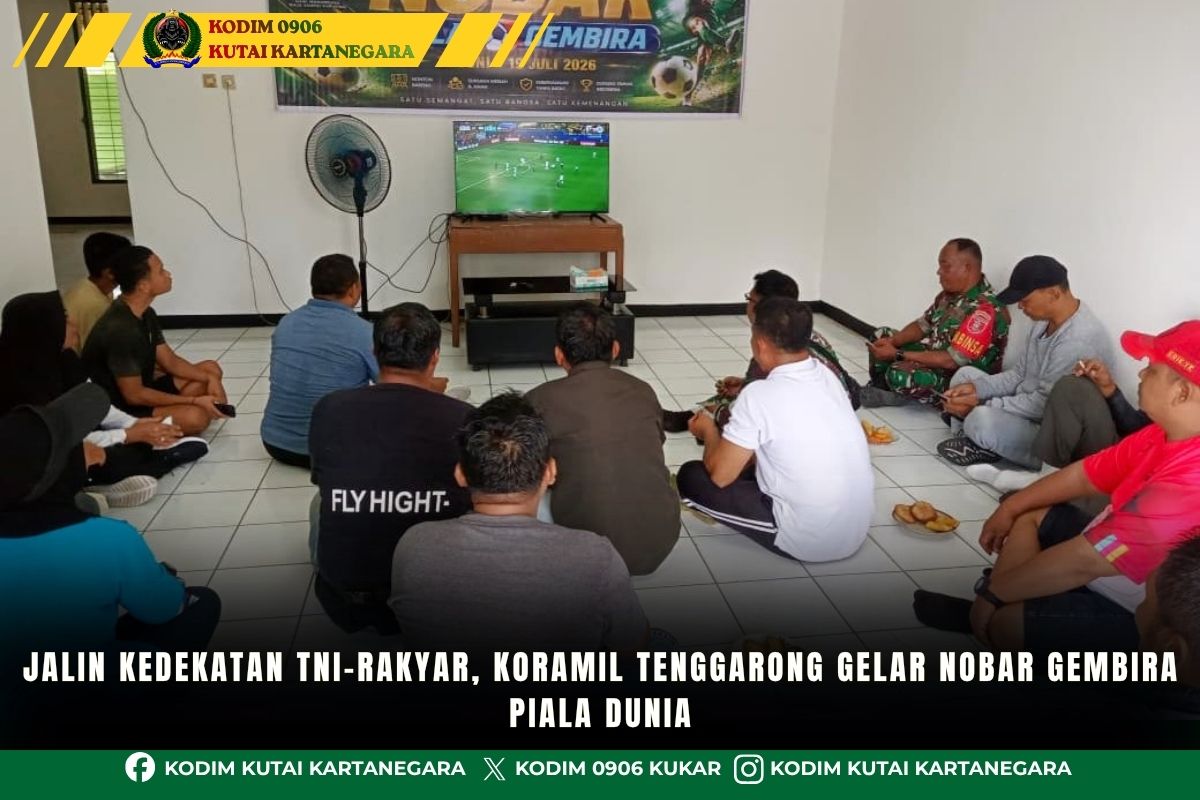 Jalin Kedekatan TNI-Rakyar, Koramil Tenggarong Gelar Nobar Gembira Piala Dunia