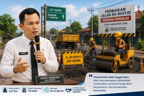 Pembangunan Jalan RA Basyid Segera Dimulai, Pemkab Lampung Selatan Pastikan Mobilitas Warga Lebih Aman dan Nyaman