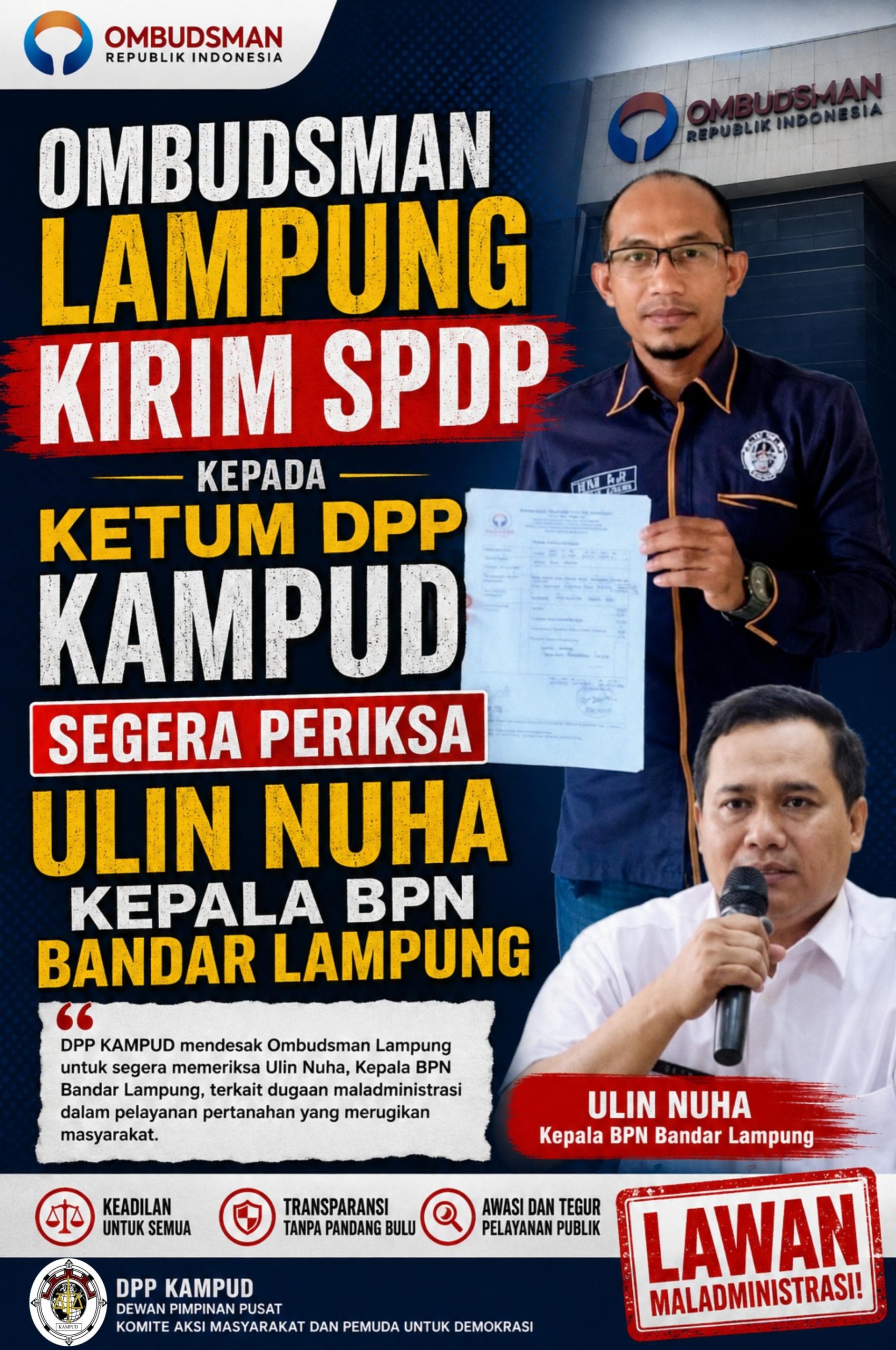 OMBUDSMAN Lampung Kirim SPDP Kepada DPP KAMPUD,Segera Periksa Ulin Nuha Kepala BPN Bandar Lampung